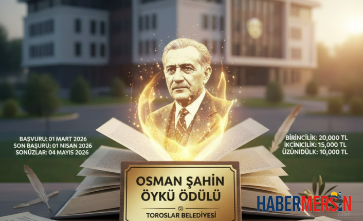 Toroslar Belediyesi Osman Şahin Öykü Ödülü Başvuruları Başlıyor: İşte Şartlar ve Ödüller