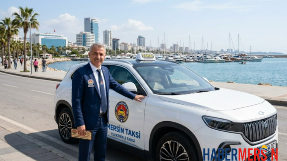 Mersin'e İlk Elektrikli Taksi Geliyor: Başkan Günay'dan Çevreci ve Sosyal Projeler